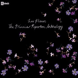 Les Fleurs - The Minnie Riperton Anthology by Minnie Riperton