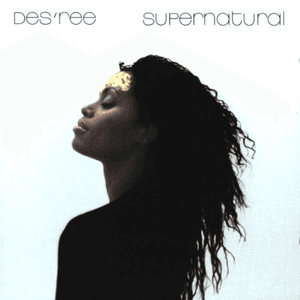 Supernatural by Des’ree