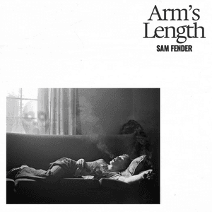 Arm's Length by Sam Fender