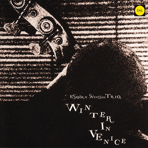 Winter in Venice by Esbjörn Svensson Trio