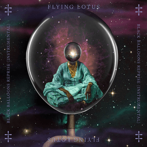 Black Balloons Reprise (Instrumental) by Flying Lotus