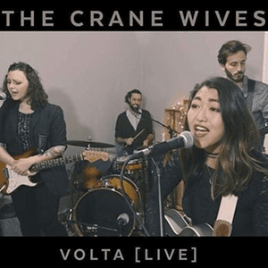 Volta (Live) by The Crane Wives