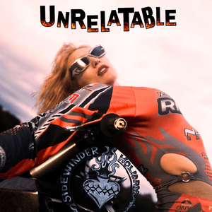 Unrelatable by Holiday Sidewinder
