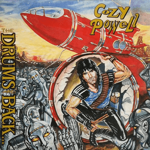 The Drums Are Back by Cozy Powell