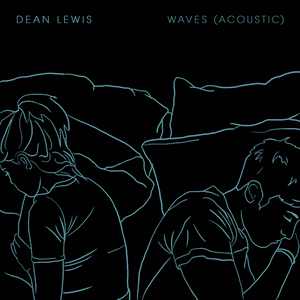 Waves (Acoustic) by Dean Lewis