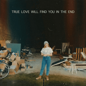 True Love Will Find You In the End by Katherine Priddy