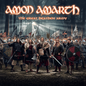 The Great Heathen Army by Amon Amarth