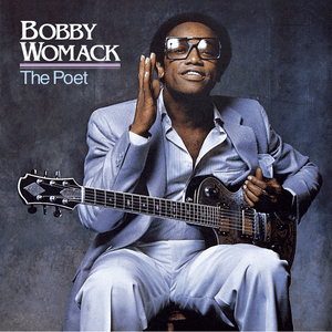 The Poet by Bobby Womack