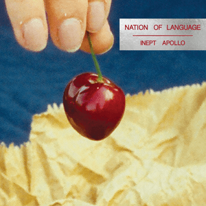 Inept Apollo by Nation of Language