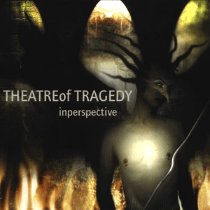 Inperspective by Theatre of Tragedy