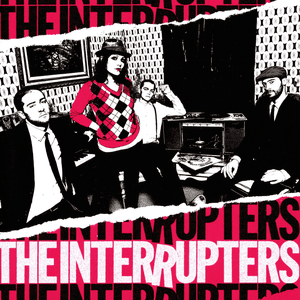 The Interrupters (Deluxe Edition) by The Interrupters