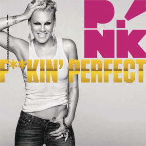 F**kin' Perfect (Radio Edit) by P!nk
