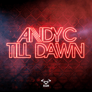 Till Dawn by Andy C
