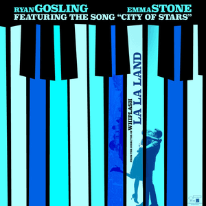 City Of Stars (From La La Land: Original Motion Picture Soundtrack) by Ryan Gosling