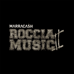 Roccia Music 2 by Marracash