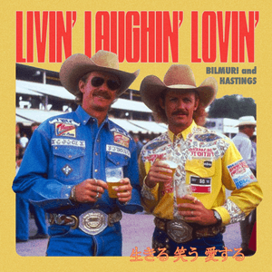 LIVIN' LAUGHIN' LOVIN' by Bilmuri