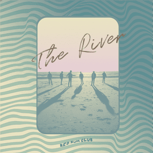 The River by Red Rum Club