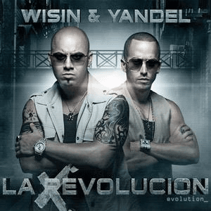 La Revolución - Evolution by Wisin & Yandel