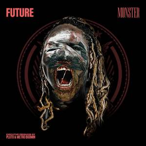 Monster by Future