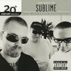 20th Century Masters: The Millennium Collection: Best Of Sublime by Sublime
