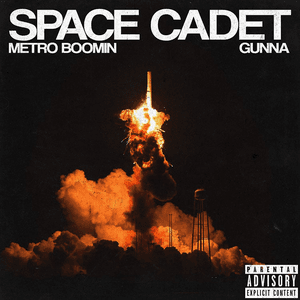 Space Cadet by Metro Boomin