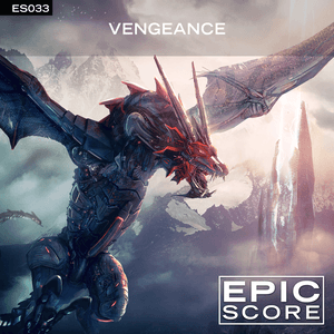 Vengeance - ES033 by Epic Score