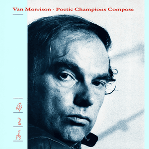 Poetic Champions Compose by Van Morrison