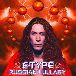 Russian Lullaby by E-Type