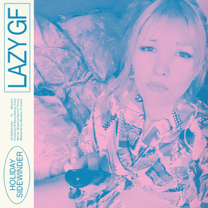 Lazy GF by Holiday Sidewinder
