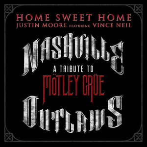 Home Sweet Home by Justin Moore