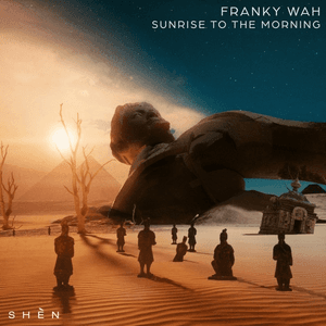 Sunrise To The Morning by Franky Wah