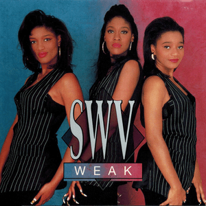 Weak - EP by SWV