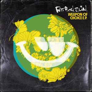 Weapon Of Choice EP by Fatboy Slim