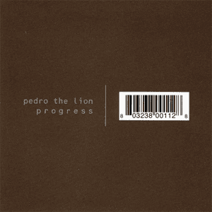 Progress by Pedro the Lion
