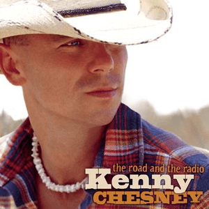 The Road and the Radio by Kenny Chesney