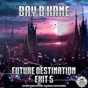 Future Destination Exit 5 by Bay B Kane