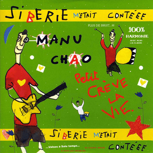 Sibérie m'était contéee by Manu Chao