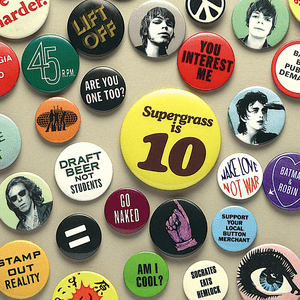 Supergrass Is 10 (Best Of 94 - 04) by Supergrass