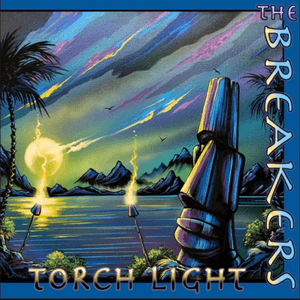 Torch Light by The Breakers