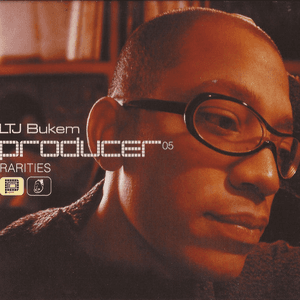 Producer 05: Rarities by LTJ Bukem