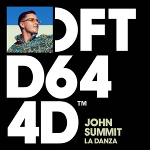 La Danza by John Summit