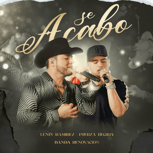 Se Acabo (En Vivo) by Lenin Ramírez