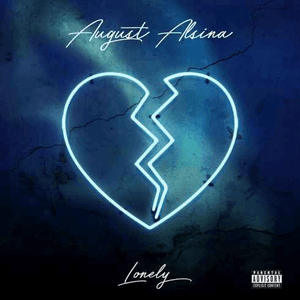 Lonely by August Alsina