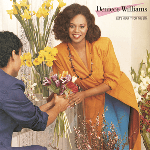 Let's Hear It For The Boy (Expanded Edition) by Deniece Williams