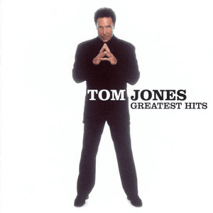 Greatest Hits by Tom Jones