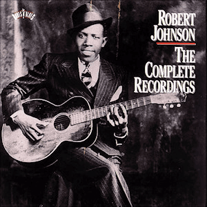 The Complete Recordings (disc 1) by Robert Johnson