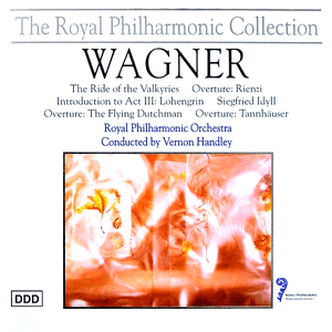 The Royal Philharmonic Collection by Richard Wagner