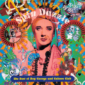Spin Dazzle - The Best Of Boy George And Culture Club by Culture Club