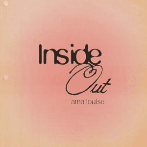 Inside Out by Ama Louise