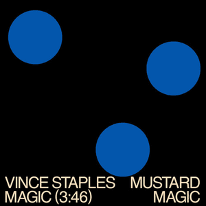 Magic by Vince Staples
